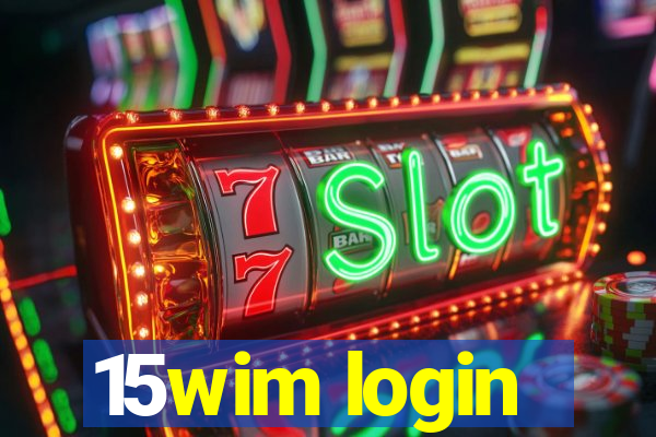 15wim login